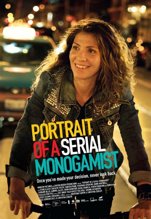 Портрет сторонника моногамии / Portrait of a Serial Monogamist