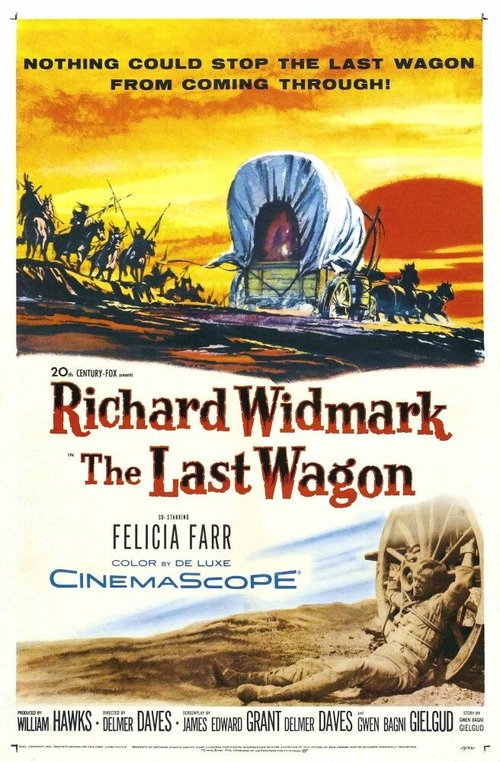 Последний фургон / The Last Wagon