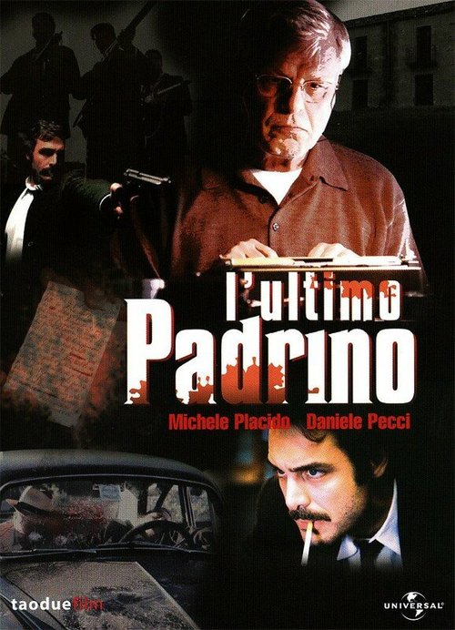 Последний покровитель / L'ultimo padrino