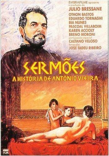 Проповеди / Sermões - A História de Antônio Vieira