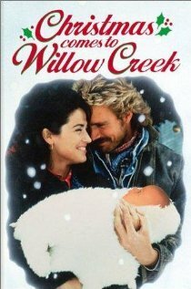 Рождество приходит в Виллоу Крик / Christmas Comes to Willow Creek