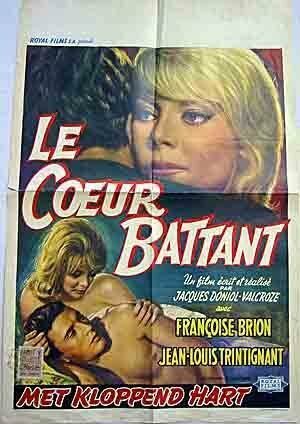 С бьющимся сердцем / Le coeur battant