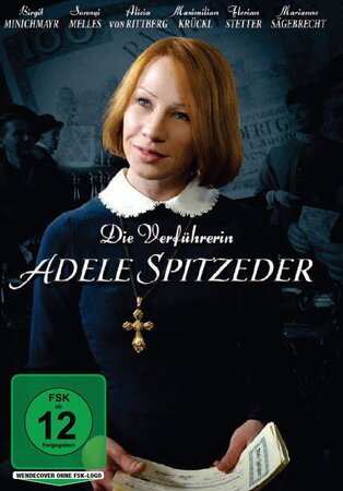 Сделка с Адель / Die Verführerin Adele Spitzeder