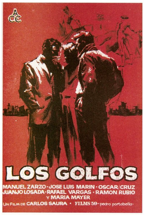 Шпана / Los golfos