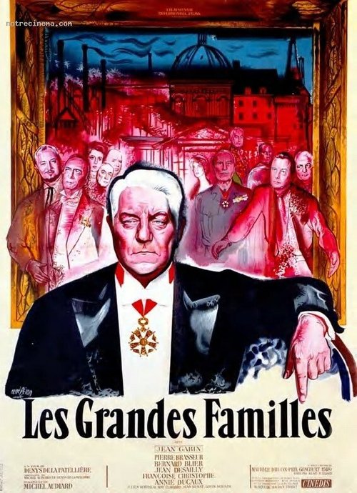 Сильные мира сего / Les grandes familles