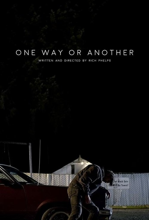 Так или иначе / One Way or Another