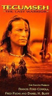 Текумзе: Последний воин / Tecumseh: The Last Warrior