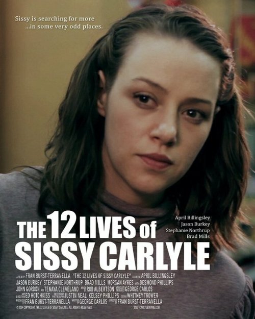 The 12 Lives of Sissy Carlyle