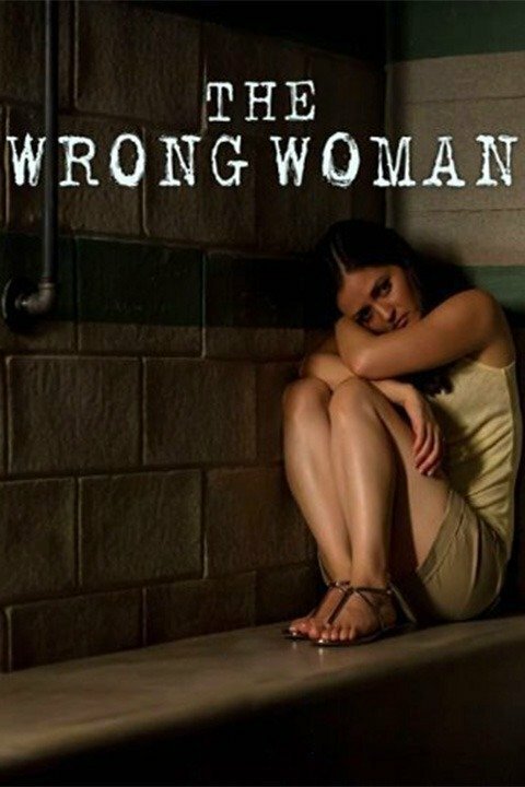 The Wrong Woman