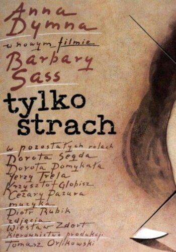 Только страх / Tylko strach