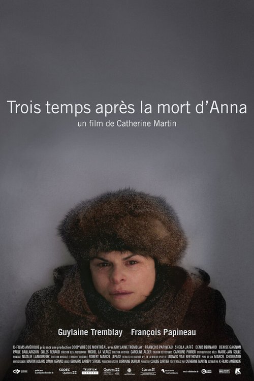 Траур по Анне / Trois temps après la mort d'Anna