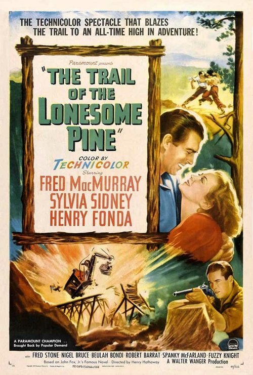 Тропинка одинокой сосны / The Trail of the Lonesome Pine