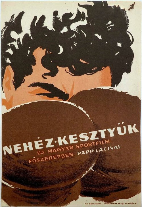 Тяжёлые перчатки / Nehéz kesztyük