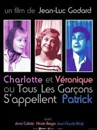 Всех парней зовут Патрик / Charlotte et Véronique, ou Tous les garçons s'appellent Patrick