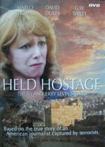 Задержанный заложник: История Сис и Джерри Левин / Held Hostage: The Sis and Jerry Levin Story