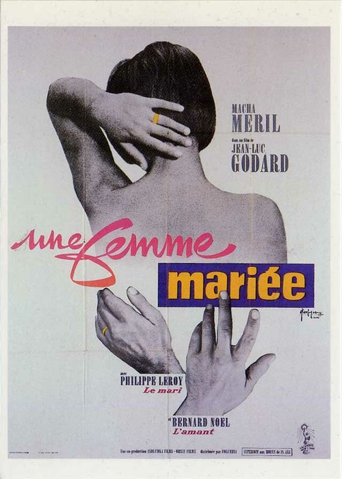 Замужняя женщина / Une femme mariée: Suite de fragments d'un film tourné en 1964