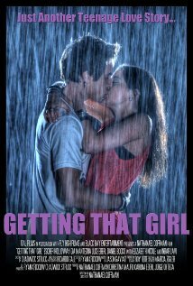 Заполучить ту девушку / Getting That Girl