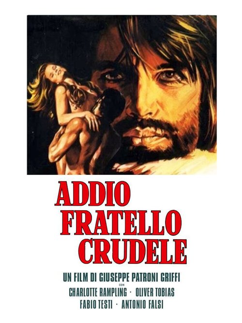 Жаль, что она блудница / Addio fratello crudele