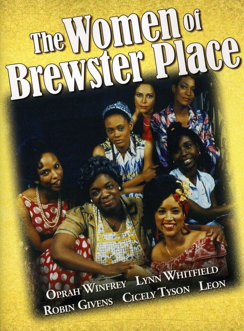 Женщины поместья Брюстер / The Women of Brewster Place