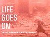 Жизнь продолжается / Das Leben geht weiter