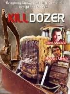 Бульдозер-убийца / Killdozer