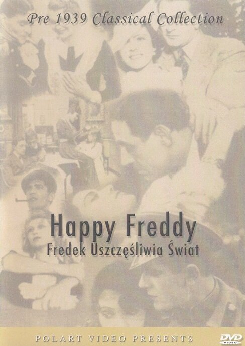 Фред осчастливит мир / Fredek uszczesliwia swiat