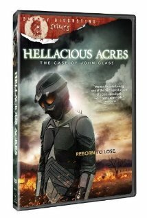 Hellacious Acres: The Case of John Glass