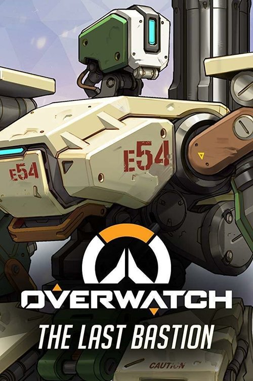 Overwatch: The Last Bastion