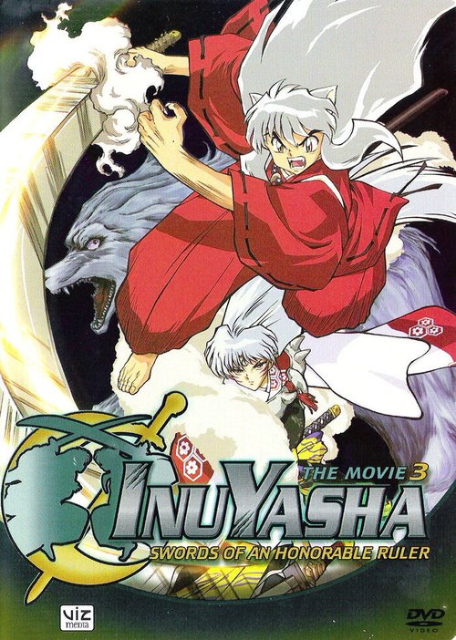 Инуяся. Фильм 3: Меч, покоряющий мир / Inuyasha - Tenka hadou no ken