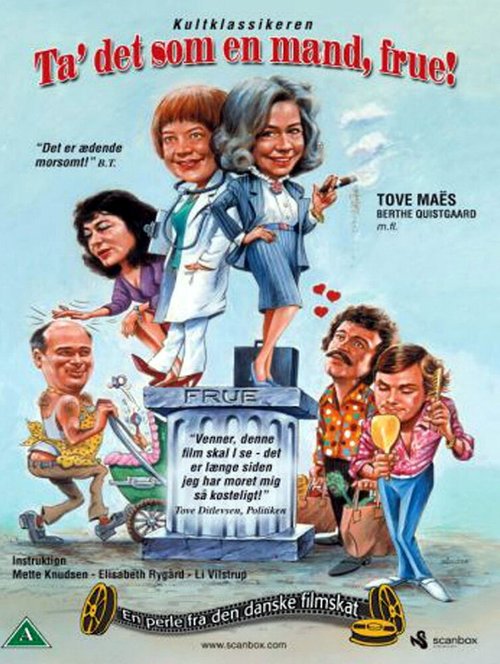 Примите это как мужчина, мадам / Ta' det som en mand, frue!