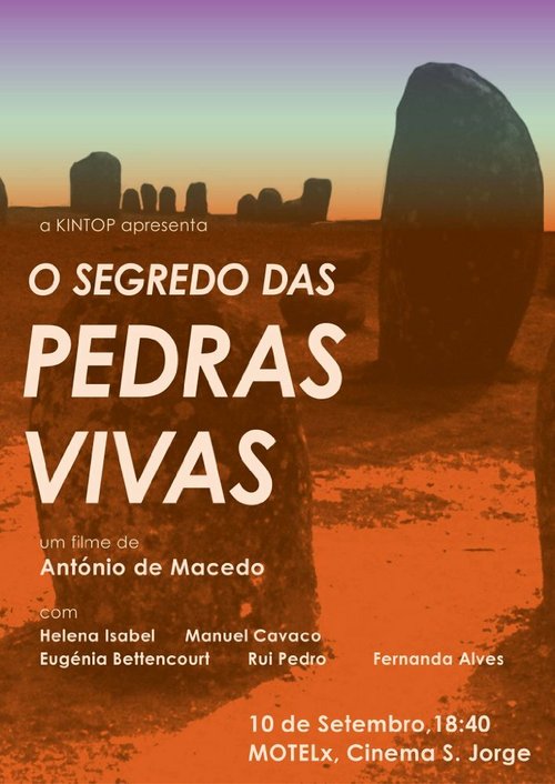 Секрет движущихся камней / O Segredo das Pedras Vivas