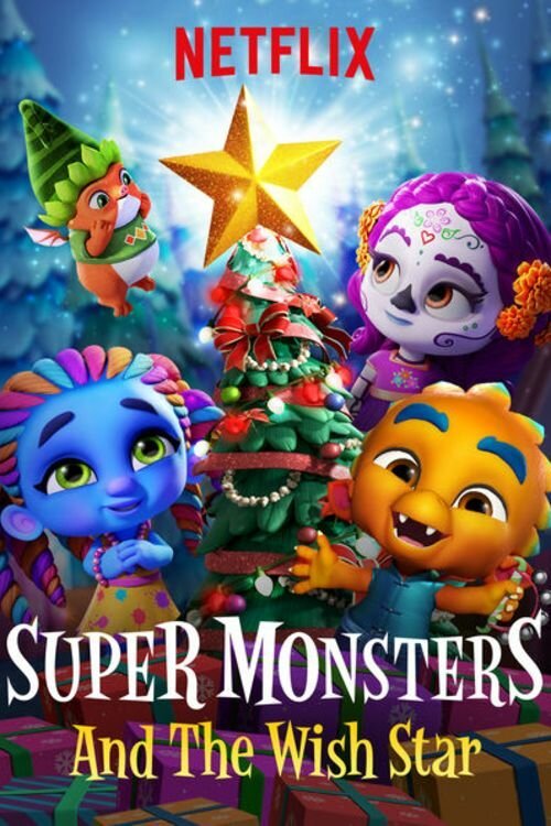 Супермонстры и звезда желаний / Super Monsters and the Wish Star