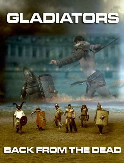 Гладиаторы: Возрождение / Gladiators: Back from the Dead