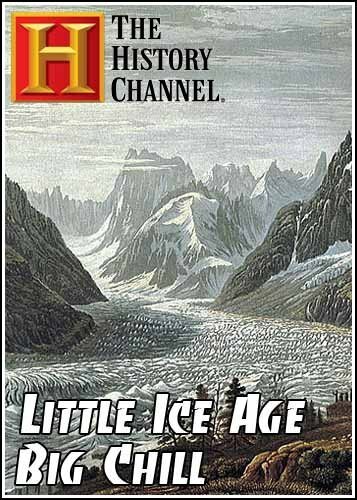 Малый Ледниковый период / Little Ice Age: Big Chill