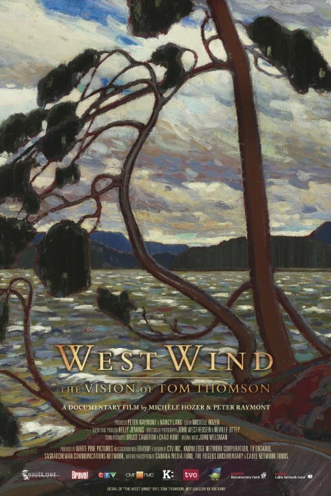 West Wind: The Vision of Tom Thomson