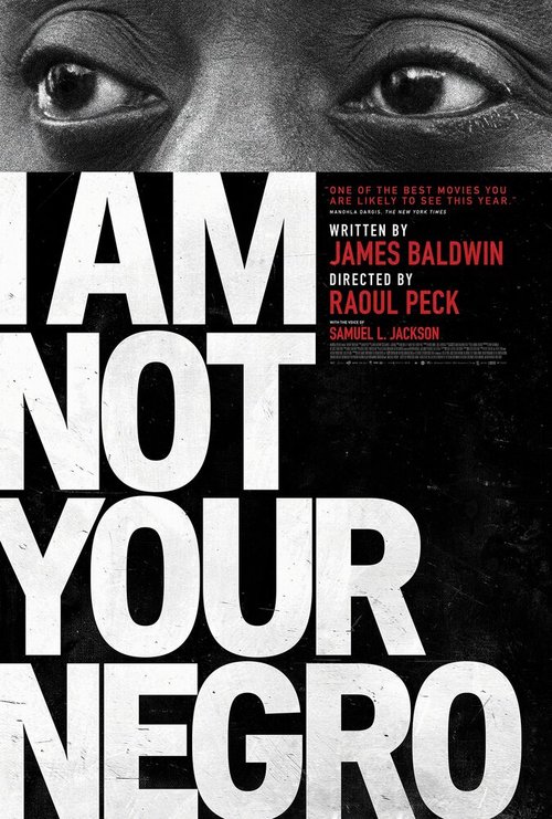 Я вам не негр / I Am Not Your Negro