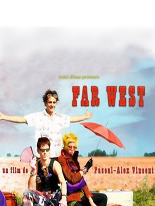 Далекий запад / Far West