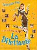 Дилетантка / La dilettante