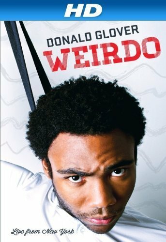 Дональд Гловер: Чудак / Donald Glover Weirdo