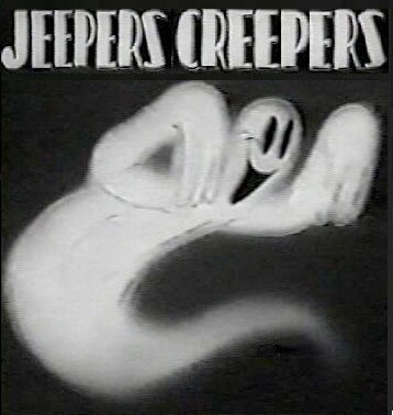 Джиперс Криперс / Jeepers Creepers