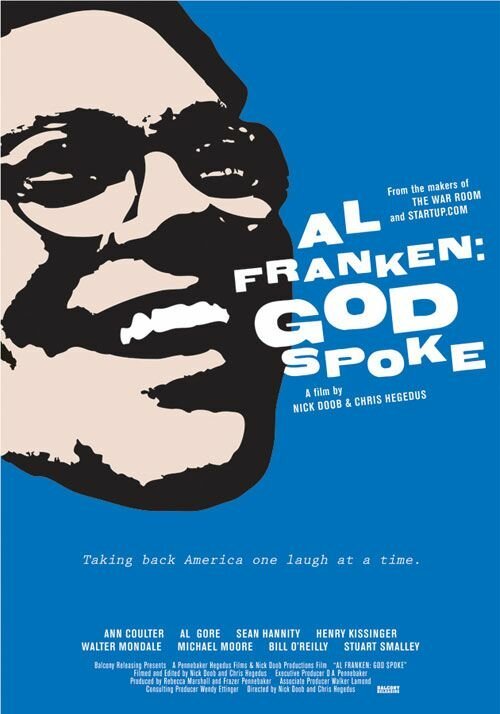 Эл Фрэнкен: Бог говорил / Al Franken: God Spoke