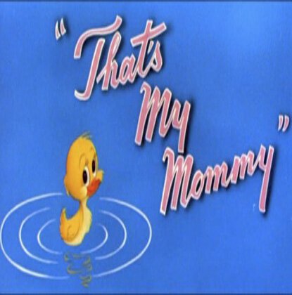 Это моя мама / That's My Mommy