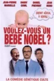 Хотите вундеркинда? / Voulez-vous un bébé Nobel?