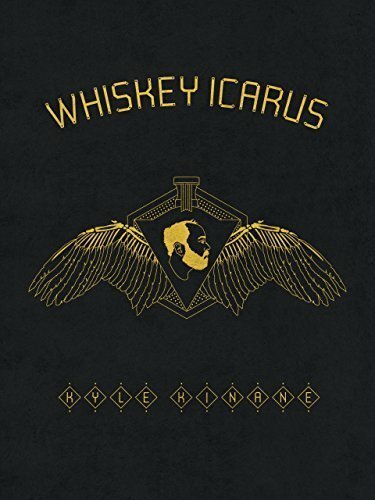 Kyle Kinane: Whiskey Icarus