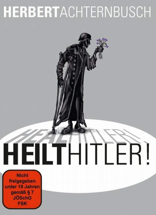 Лечите Гитлера / Heilt Hitler!