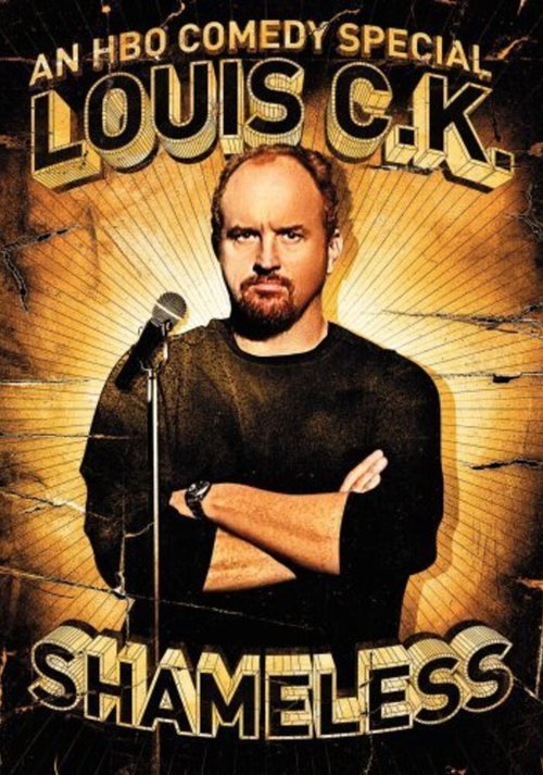 Луис С.К.: Бесстыжий / Louis C.K.: Shameless