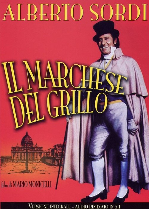 Маркиз дель Грилло / Il marchese del Grillo