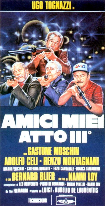 Мои друзья, часть 3 / Amici miei - Atto III°