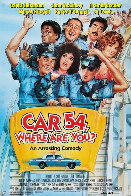 Патрульная машина 54 / Car 54, Where Are You?