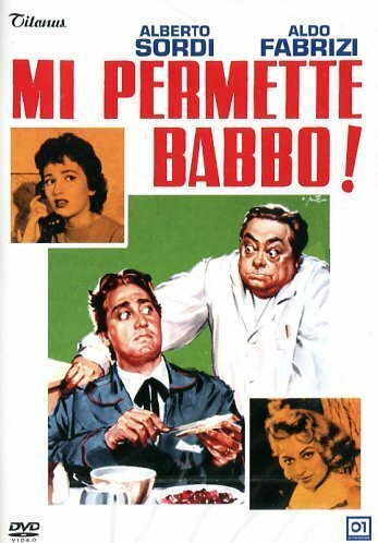 Позвольте мне, батя! / Mi permette babbo!